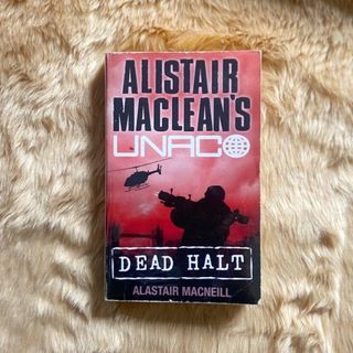 Alistair MacLean’s UNACO: Dead Halt by Alastair MacNeill (Preloved Book/Novel) - FREE