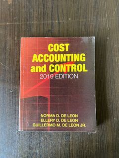 Cost Accounting and Control (2019 Edition) - De Leon