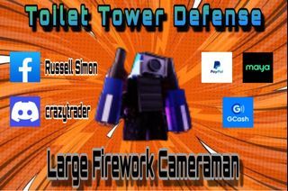 LARGE FIREWORK CAMERMAN - TOILET TOWER DEFENSE - ROBLOX