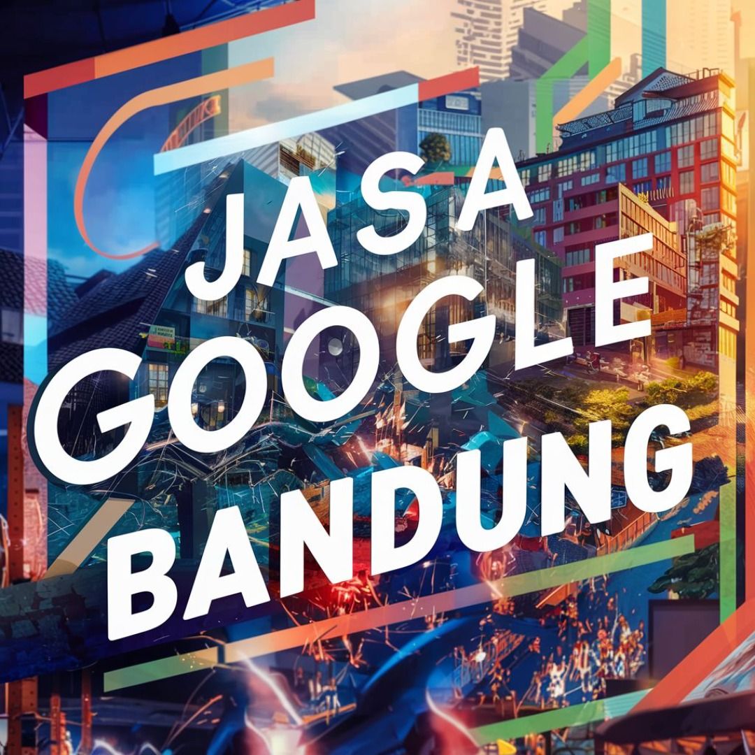 jasa google maps bandung