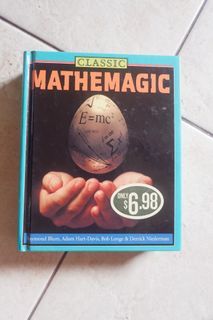 Classic Mathemagic by Raymond Blum et. al [MATH BOOK] [LOGICAL PUZZLES]