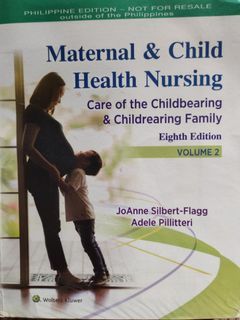 Maternal and Child Health Nursing Vol 2 (8th ed)