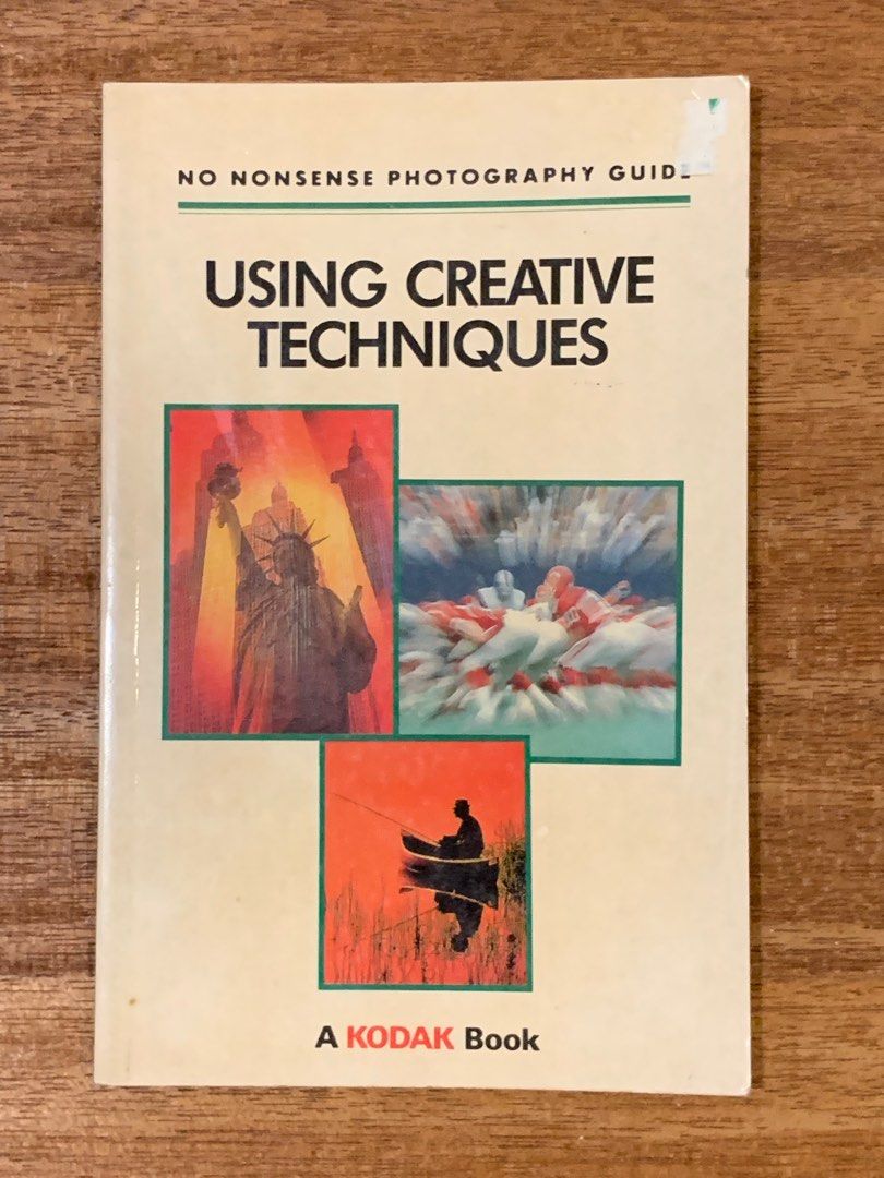 USING CREATIVE TECHNIQUES book by A KODAK Book, Hobbies & Toys, Books ...