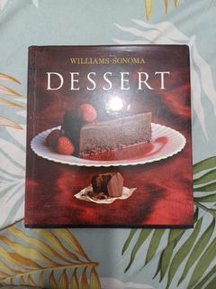 William Sonoma Dessert Cookbook