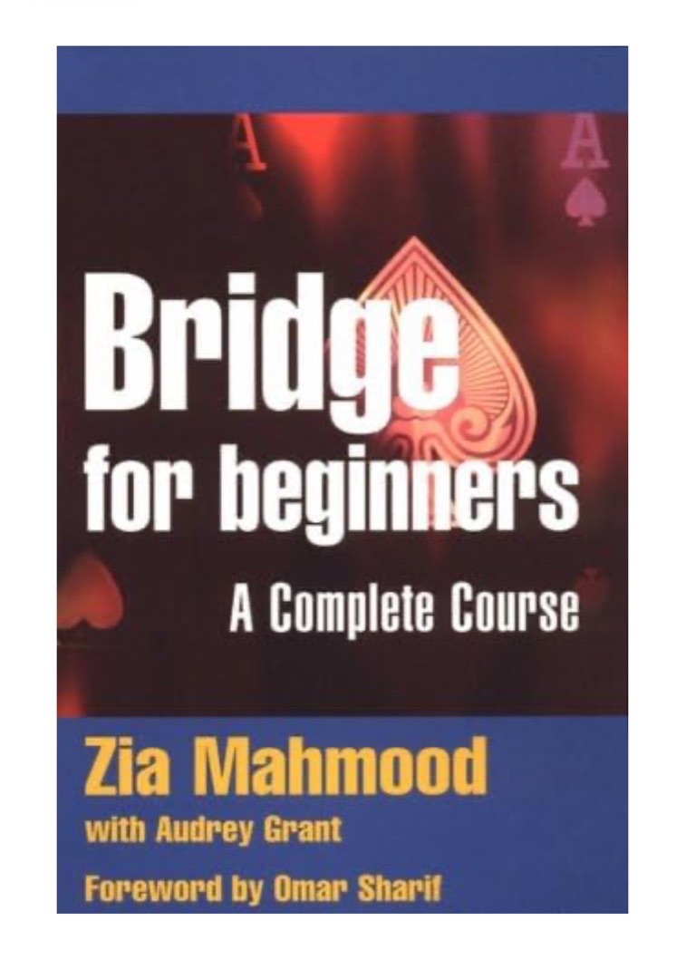 Bridge for Beginners: A Complete Course Zia Mahmood Audrey Grant ...