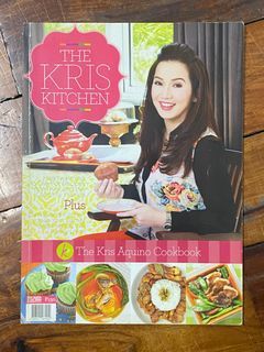 THE KRIS KITCHEN - The Kris Aquino Cookbook - Celebrity Friends / Dining Ideas - preloved magazine