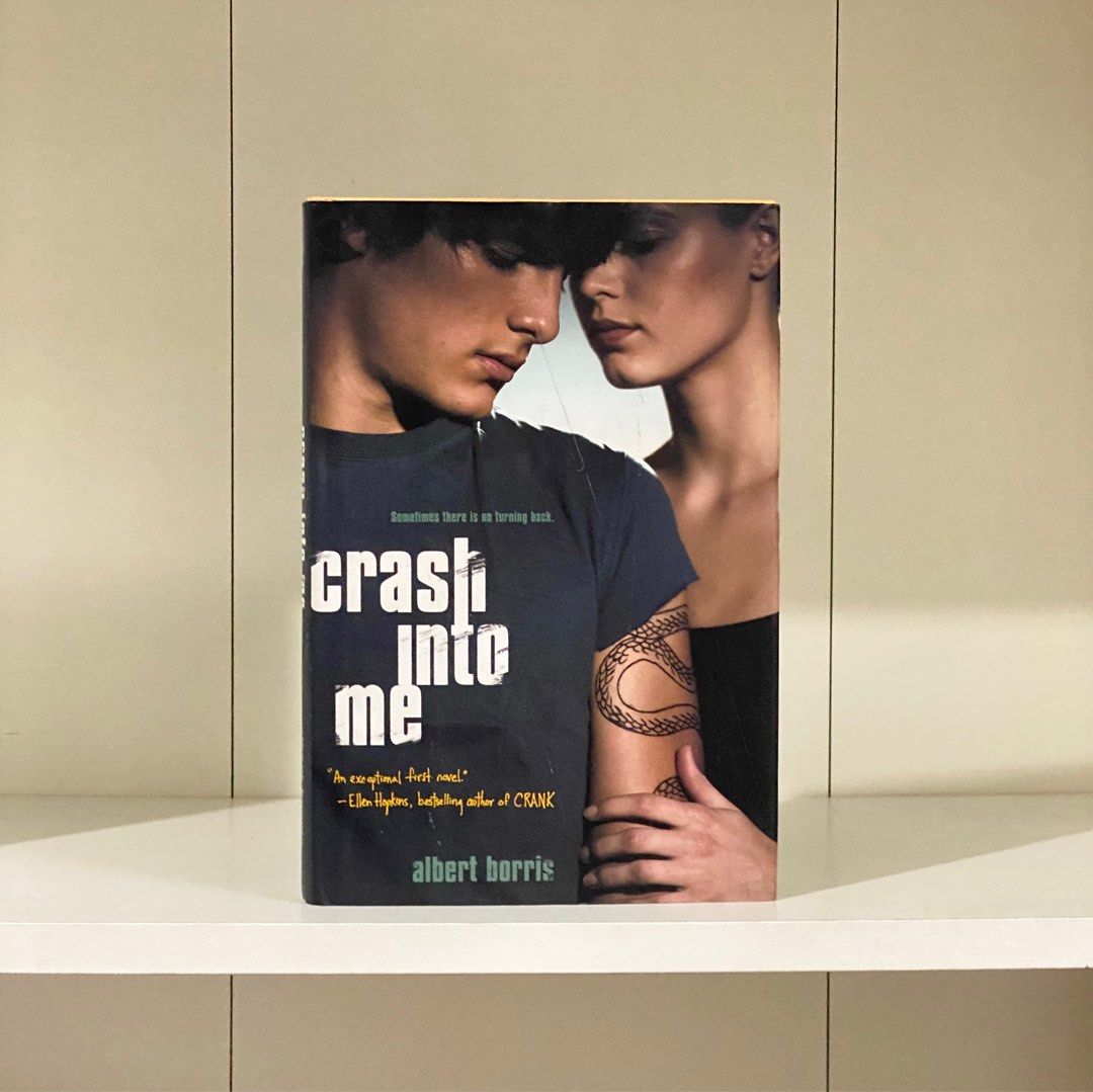 Crash Into Me by Albert Borris (Category: Storybooks) located in Malabon City. Submitted by jaycemars (Listing ID 1298496065, Image 1). Description: Crash Into Me by Albert Borris ✉️ send a DM for more details.