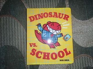 Dinosaur vs School by Bob Shea (Board book)
