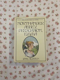 Northanger Abbey, Persuasion, and Emma by Jane Austen (The Golden Heritage Series)