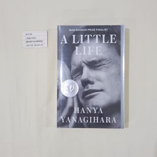 📚 A Little Life by Hanya Yanagihara