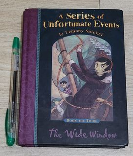 A SERIES OF UNFORTUNATE EVENTS: BOOK THE THIRD
