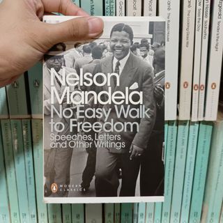 No Easy Walk to Freedom by Nelson Mandela (Penguin Modern Classics Edition)