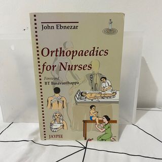 Orthopedics for Nurses