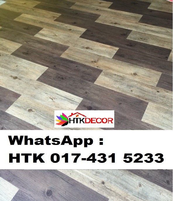 Kepong Vinyl Floor 017431 5233 WhatApps HTK Lantai Kayu KUALA LUMPUR
