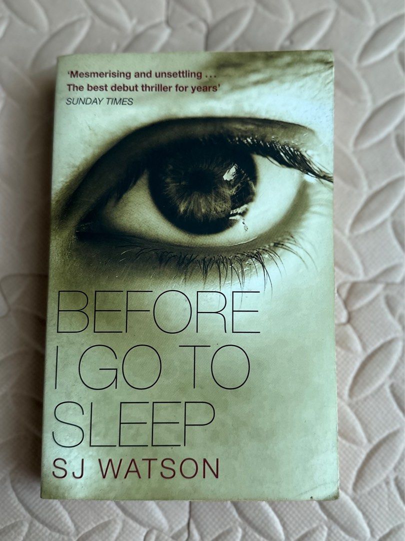 Before I Go To Sleep | SJ Watson (Category: Storybooks) located in Guiguinto. Submitted by baldovino.kimberly (Listing ID 1299729560, Image 1). Description: Please take note that this is a preloved book, please manage your expectations. Thank you! Flaws are seen in the pictures, They may have: 🌟 Creases 🌟Folds 🌟Cover dents 🌟Annotations 🌟Clean and smooth cover pages 🌟Minor tears 🌟Discolorations What you see is what you get.