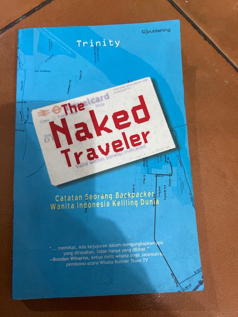 The Naked Traveler, Buku & Alat Tulis, Buku di Carousell