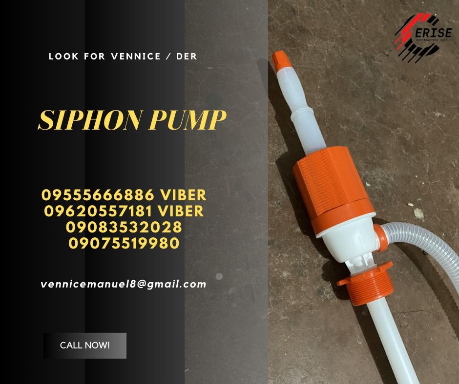 Siphon pump (Category: Construction Tools & Equipment) located in Manila. Submitted by vlmhardwarevennice (Listing ID 1299832825, Image 1). Description: CERISE CONSTRUCTION SUPPLY Look for vennice Office located at 1147ALORENZO ST ABAD SANTOS TONDO MNL satellite office at imus cavite.