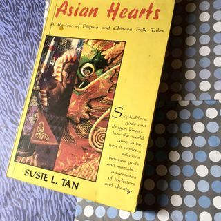 Asian Hearts 
A Review of Filipino and Chinese Folk Tales
by Susie L. Tan