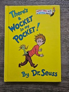 There's a Wocket in my Pocket! By Dr. Seuss