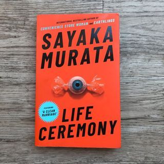 life ceremony by sayaka murata