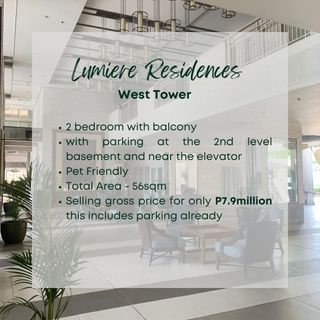 DMCI Lumiere Residences  56 sqm with Parking RFO