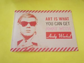 Vintage Postcard Andy Warhol  Foundation Original Pop Art IS WHAT YOU CAN GET - 6.5 " X 5" , new