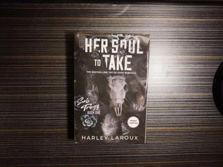 Her Soul to Take (Souls Trilogy) by Harley Laroux (FLAWED)