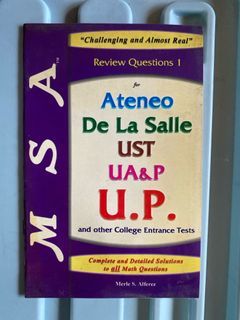 MSA All Math - Ateneo, De La Salle, UST, UA&P, UP and other College entrance tests review questions 1