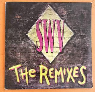 SWV The Remixes vinyl LP record