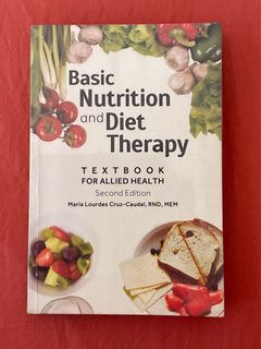Basic Nutrition and Diet Therapy Textbook - 2nd Edition