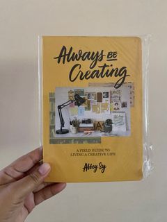 Always Be Creating by Abbey Sy 