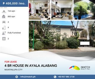 For Rent: House and Lot in Ayala Alabang, Muntinlupa City, P400k/month