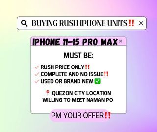 BUYING RUSH IPHONE UNITS! PM ME‼️