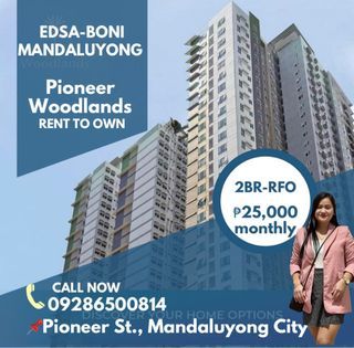 RFO LIPAT NA! 2-1BR Rent to Own Mandaluyong Condo in Boni Edsa Pioneer woodlands nr Makati Ayala Ortigas QC BGc Edsa Pasig Shaw