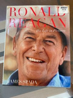 Ronald Reagan - His Life In Pictures , Spada James - Hardbound Book Coffee Table - preloved
