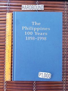 The Philippines 100 years 1898-1998