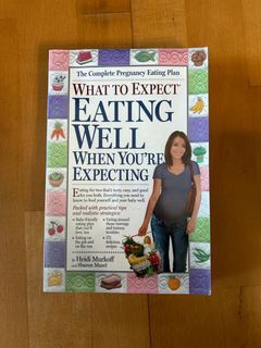What to expect Eating well when you’re expecting