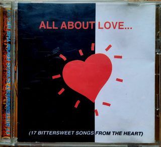 ALL ABOUT LOVE 17 Bittersweet Songs from the Heart VARIOUS ARTIST CD