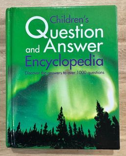 Children’s Question and Answer Encyclopedia