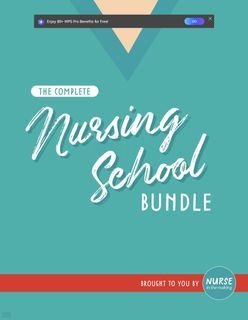 Complete Nursing School Bundle