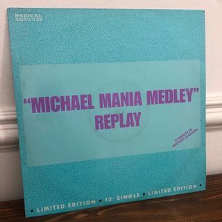 RADICAL 6 ‘MICHAEL MANIA MEDLEY REPLAY’