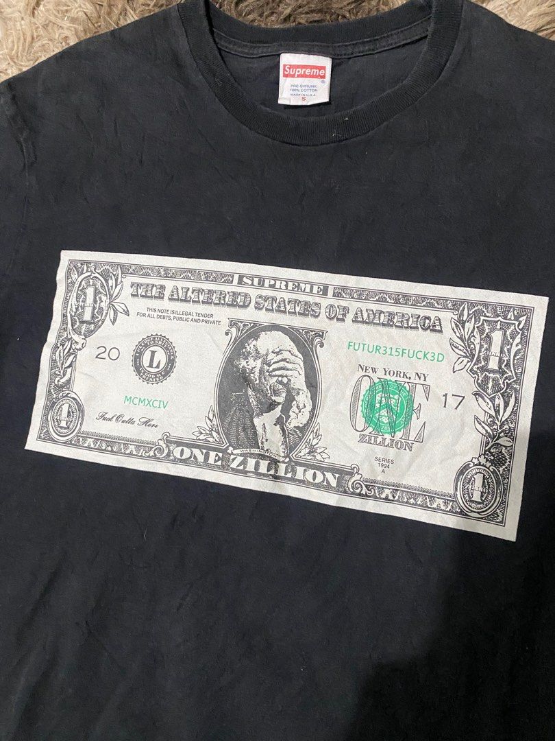 Supreme One Zillion Dollar Tee Men s Fashion Tops Sets Tshirts Polo Shirts on Carousell