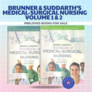 Brunner & Suddarth’s Medical Surgical Nursing, 14th Ed.