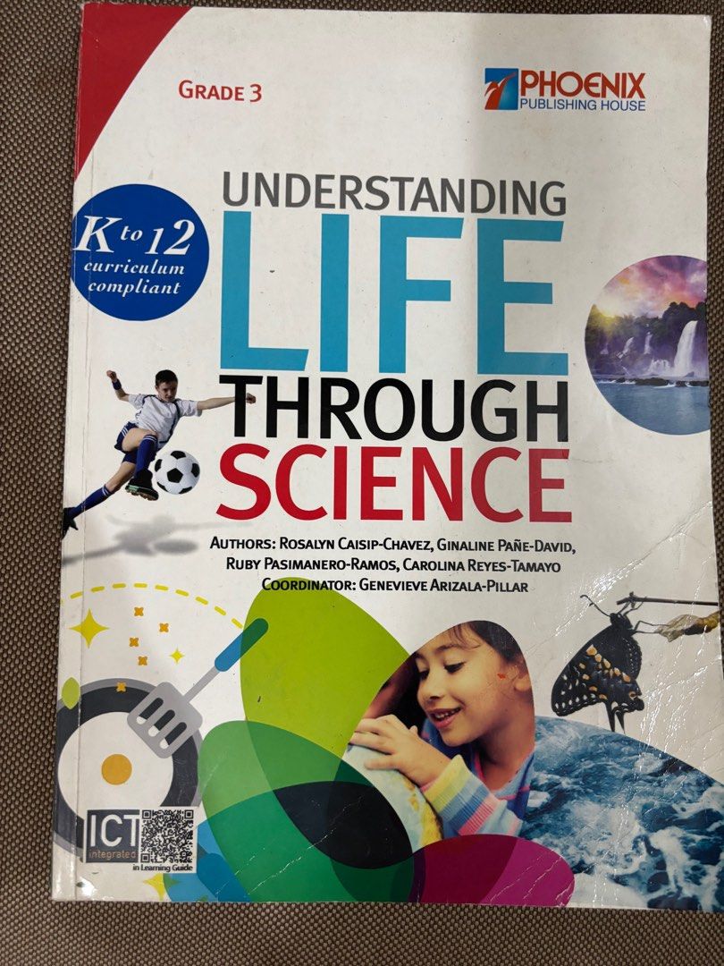 Grade 3 Understanding Life through Science (Category: Textbooks) located in Las Pinas. Submitted by bellagirl28 (Listing ID 1302737344, Image 1). Description: Grade 3 book Understanding Life Through Science By Phoenix Publishing House.