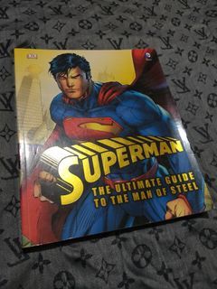 Superman the ultimate guide to the man of steel