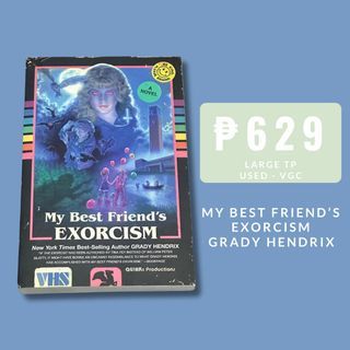 My Best Friend’s Exorcism by Grady Hendrix