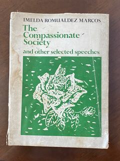 IMELDA ROMUALDEZ MARCOS - The Compassionate Society and other selected speeches - Vintage Used Book