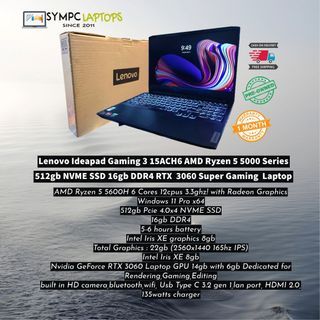 LENOVO IDEAPAD GAMING 3 15ACH6 RYZEN 5 5000 Series 512GB NVME SSD 16gb ddr4 6Cores RTX3060 6gb Super Gaming Editing Rendering 160hz IPS FHD 15.6inches Laptop