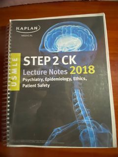 Step 2 CK Lecture Notes  Psychiatry, Epidemiology, Ethics, Patient Safety USMLE