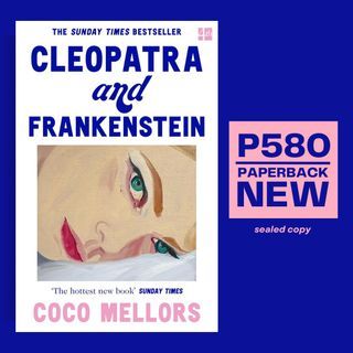 Cleopatra and Frankenstein by Coco Mellors